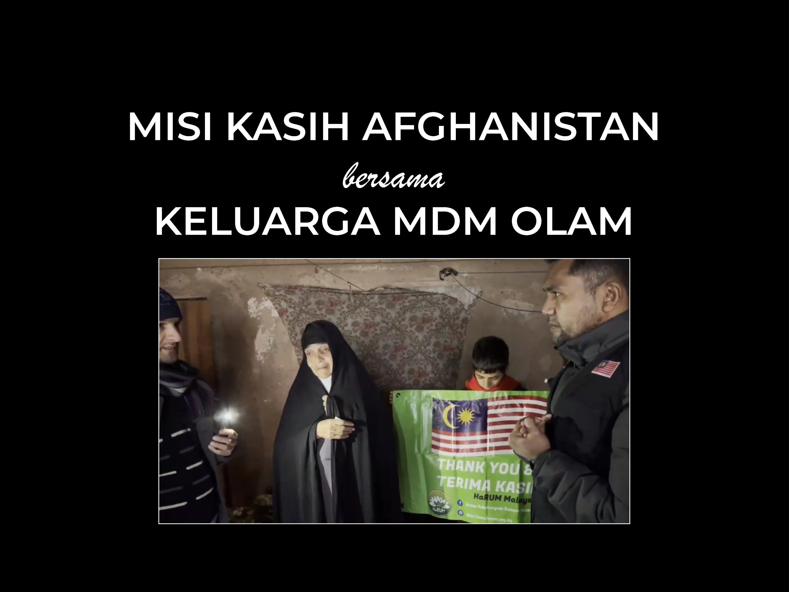 Misi Kasih Afghanistan Bersama Keluarga Madam Olam